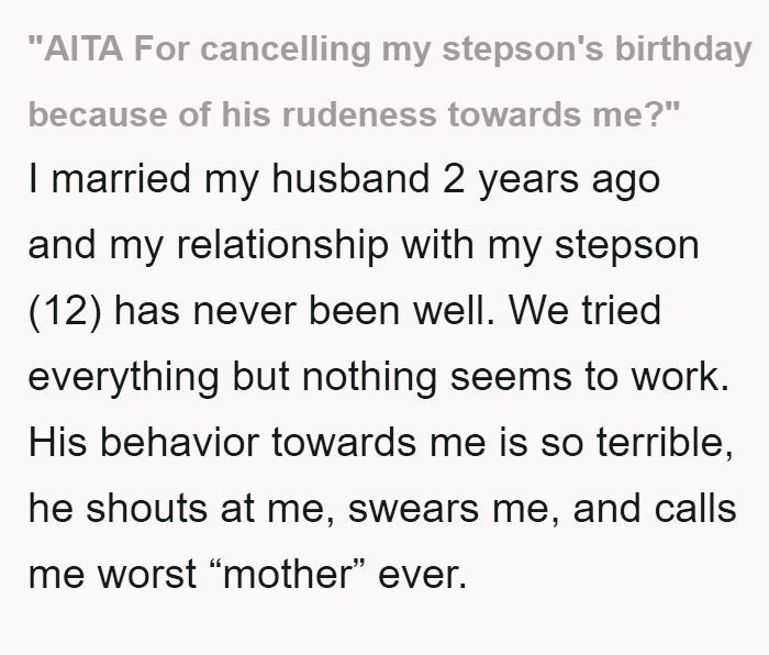 Stepmom cancels stepson's birthday over disrespect