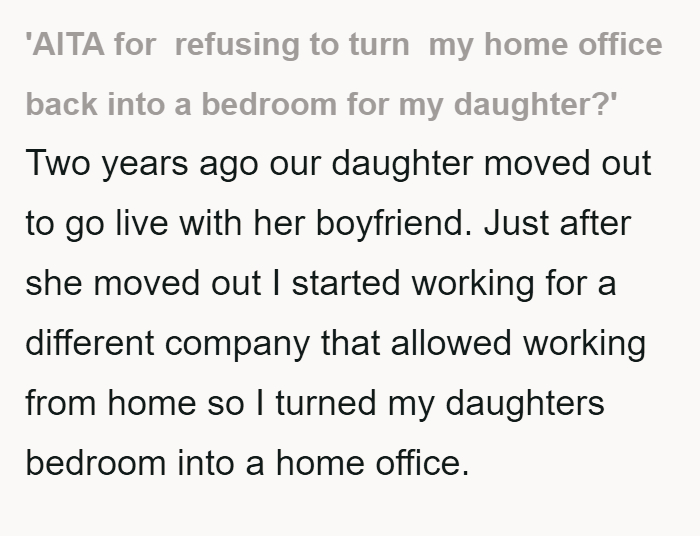 Dad refuses to give up home office for returning daughter