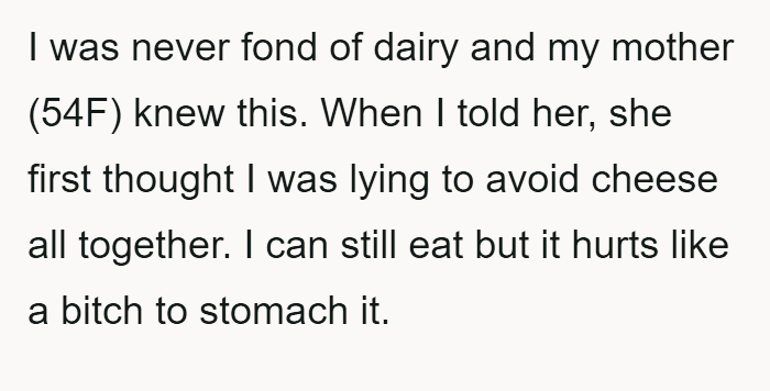 Mother disregards daughter's lactose intolerance, leading to family conflict