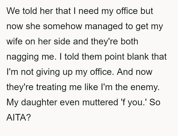 Dad refuses to give up home office for returning daughter