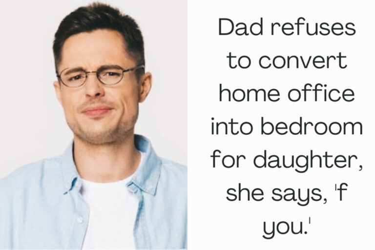 Dad refuses to give up home office for returning daughter