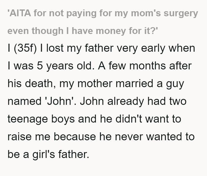 Refusing to pay for estranged mother's surgery