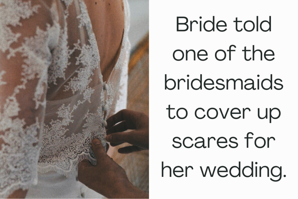 Wedding conflict over bridesmaid scars and anxiety triggers