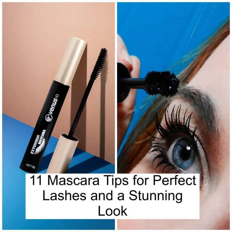 11 Mascara Tips for Perfect Lashes and a Stunning Look