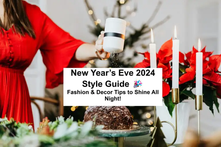 New Year’s Eve 2024 Style Guide: Trends for Fashion and Decor